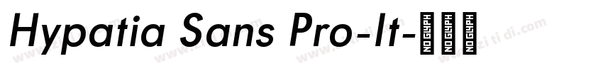 Hypatia Sans Pro-It字体转换